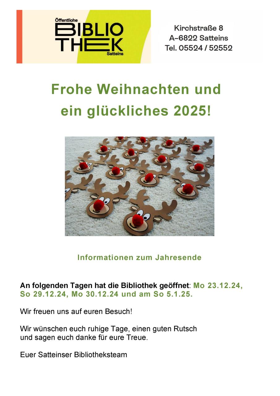 Öffnungszeiten Bibliothek Satteins Weihnachten und Jahreswechsel 2024