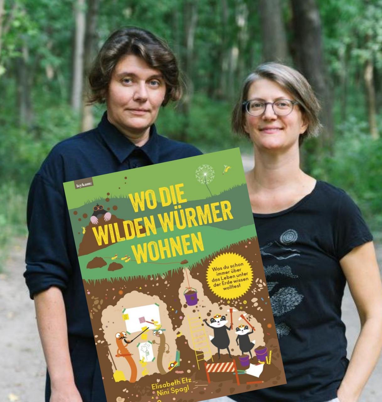 Wo die wilden Würmer wohnen Nini Spagl und Elisabeth Etz ©ElodieGrethen