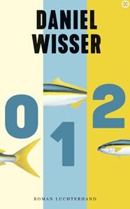 Titel "012" von Daniel Wisser, Luchterhand Verlag